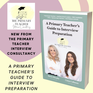 A Primary Teacher's Guide to Interview Preparation
